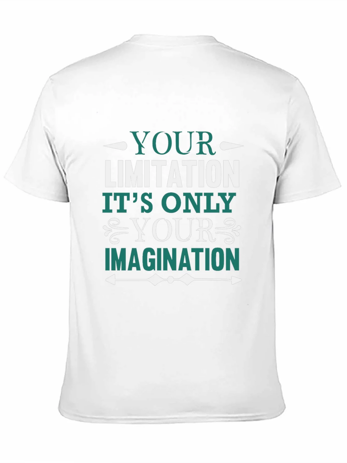 Motivational T-Shirt: Your Limitation is Imagination product image 2