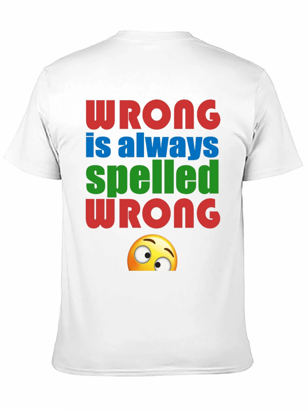 Wrong Spelled Humor Graphic Tee product image 2