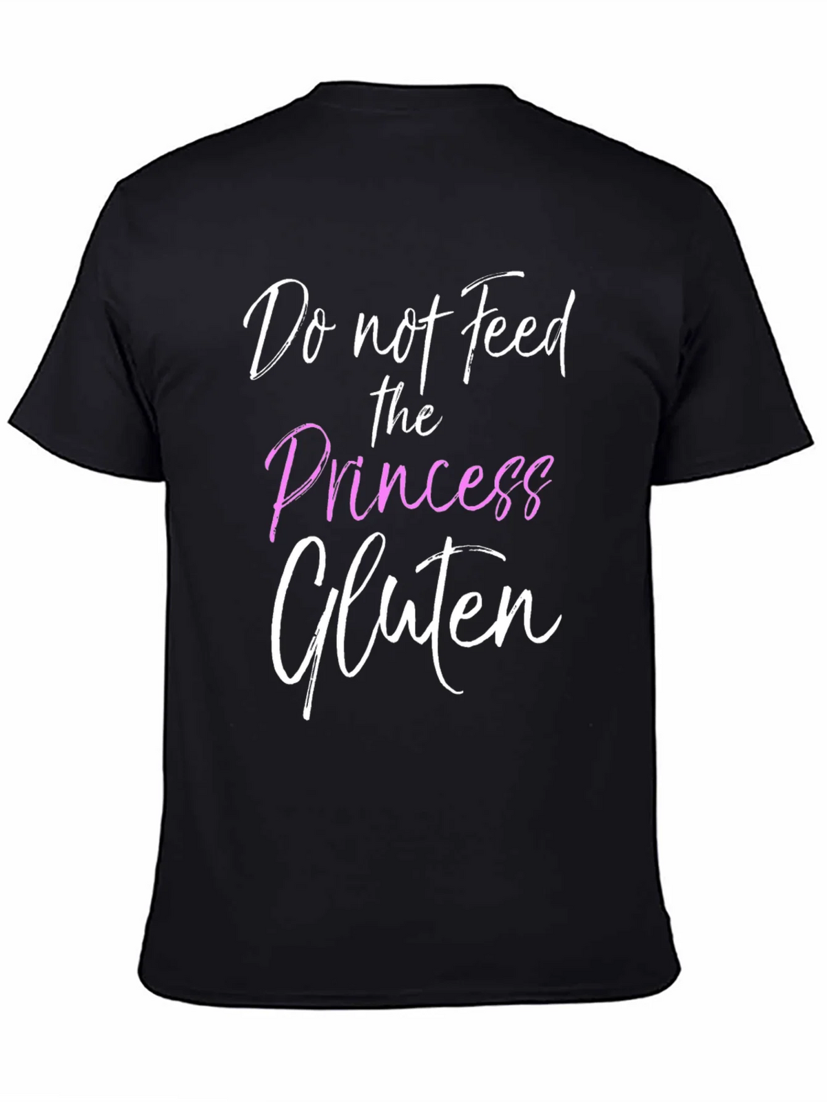Do Not Feed the Princess Gluten T-Shirt product image 7