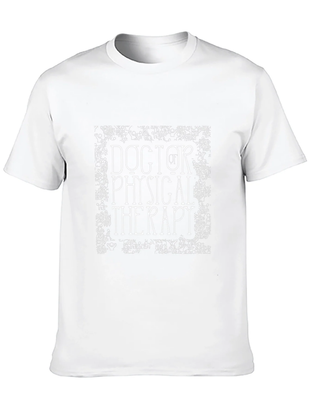 Doctor of Physical Therapy Graphic Tee product image 12