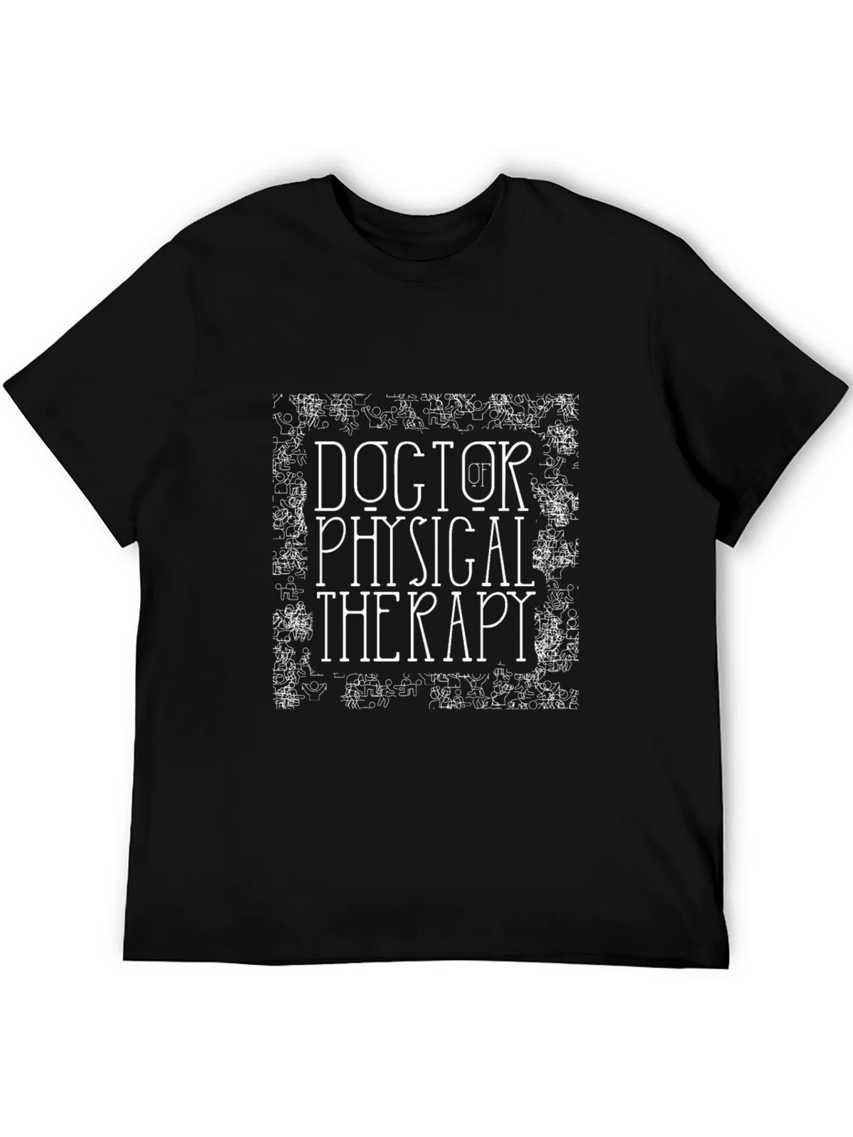 Doctor of Physical Therapy Graphic Tee product image 8