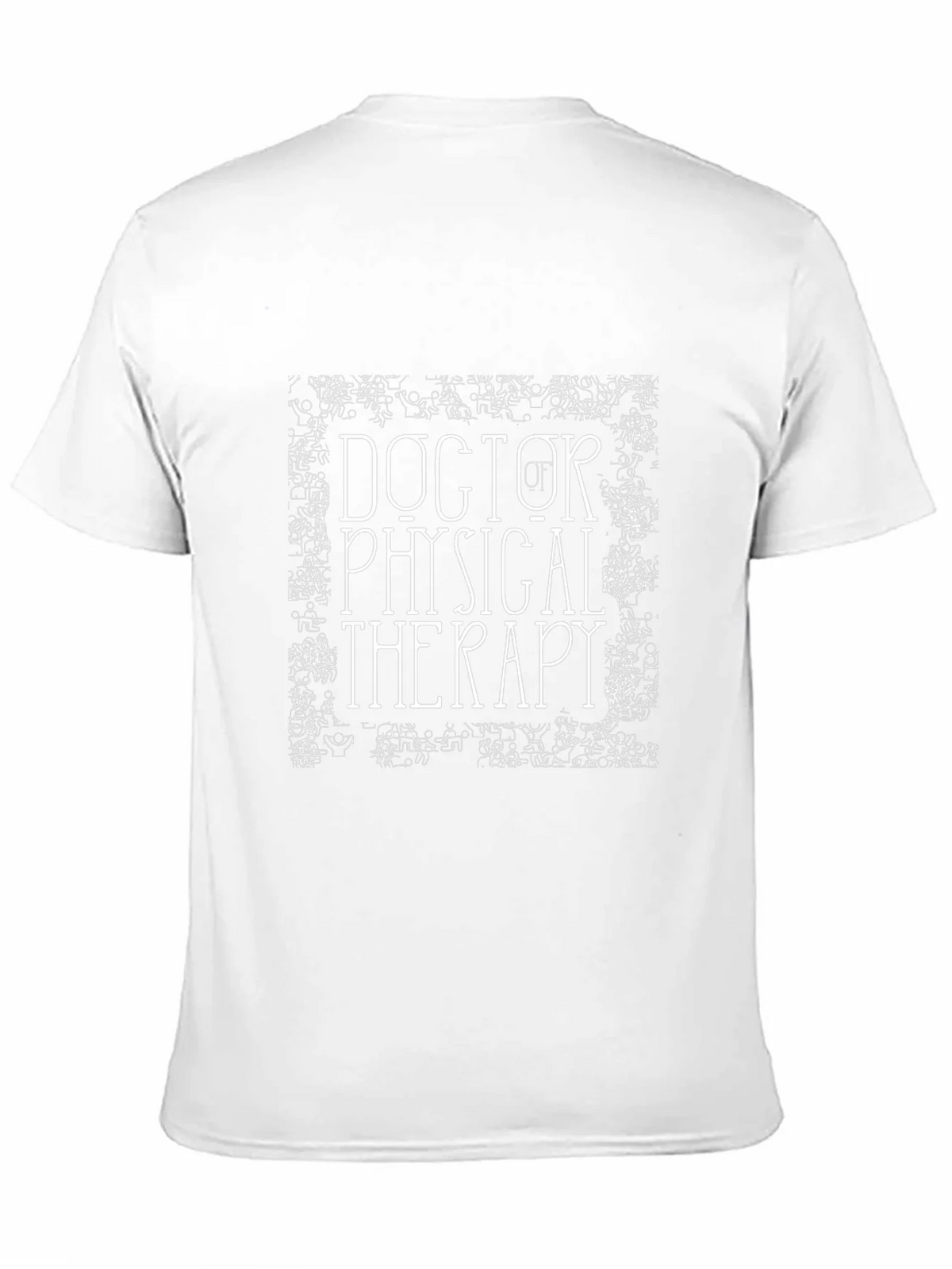 Doctor of Physical Therapy Graphic Tee product image 2