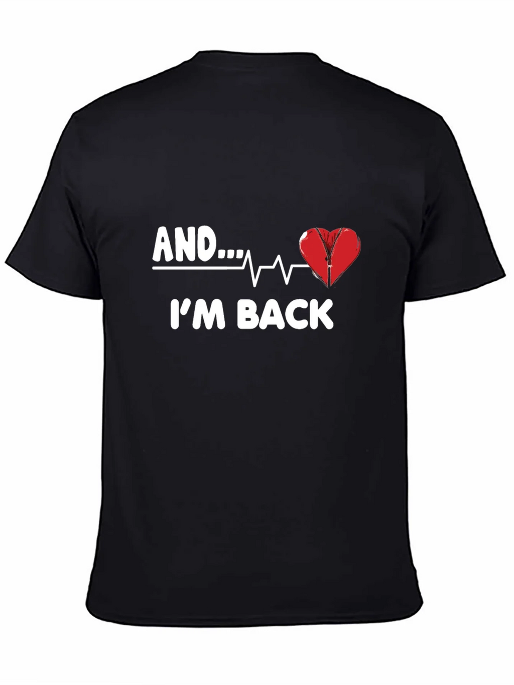 AND...IM BACK Graphic T-Shirt product image 7