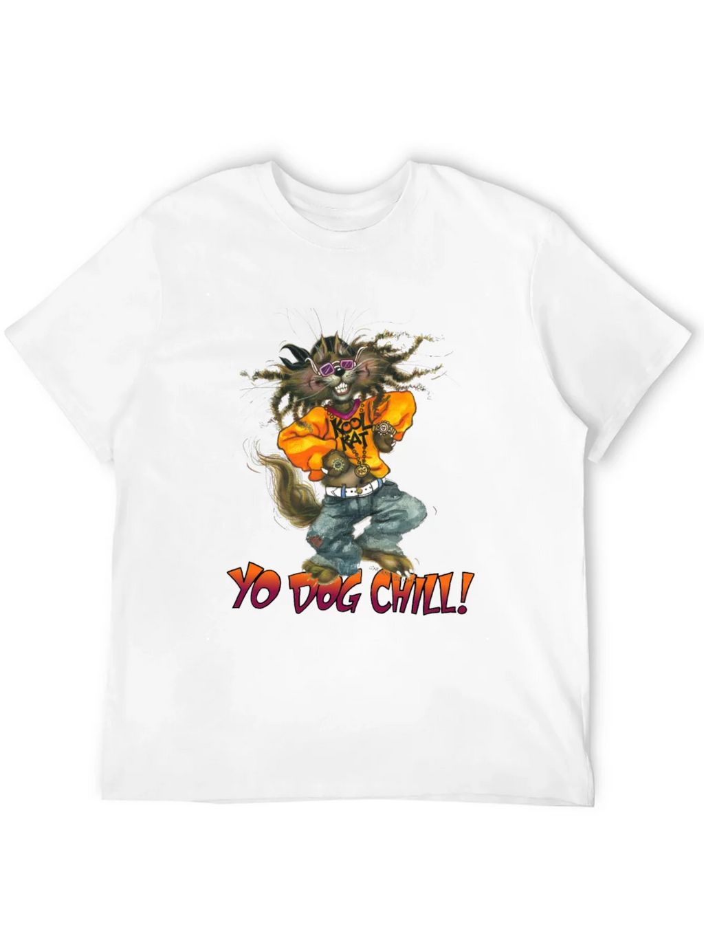 Yo Dog Chill T-Shirt product image 3