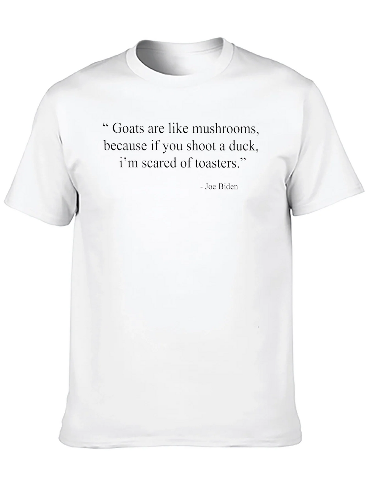 Funny Biden Quote T-Shirt product image 12
