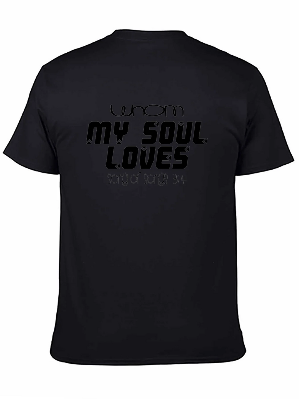 Whom My Soul Loves Black T-Shirt product image 7