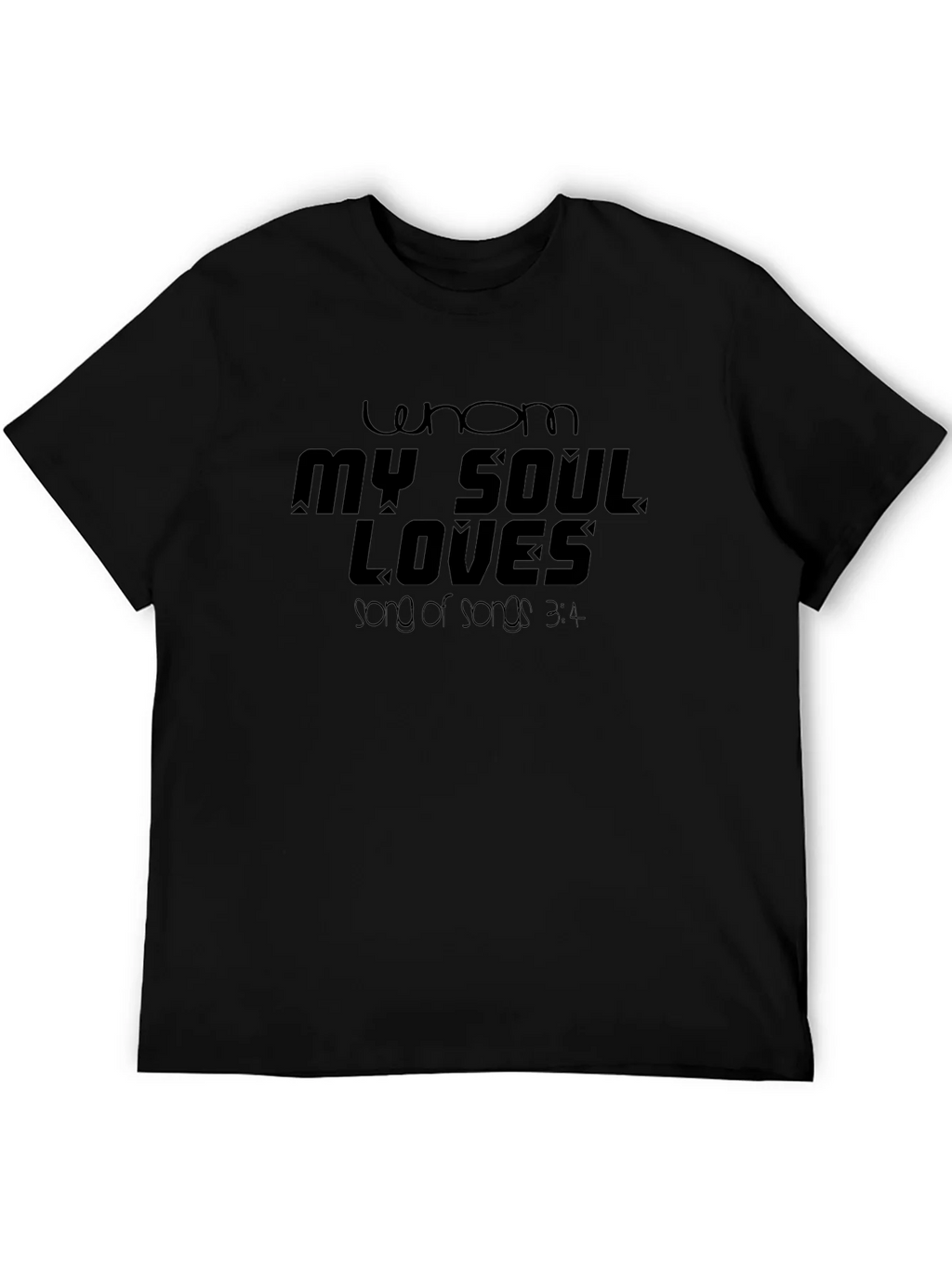 Whom My Soul Loves Black T-Shirt product image 8
