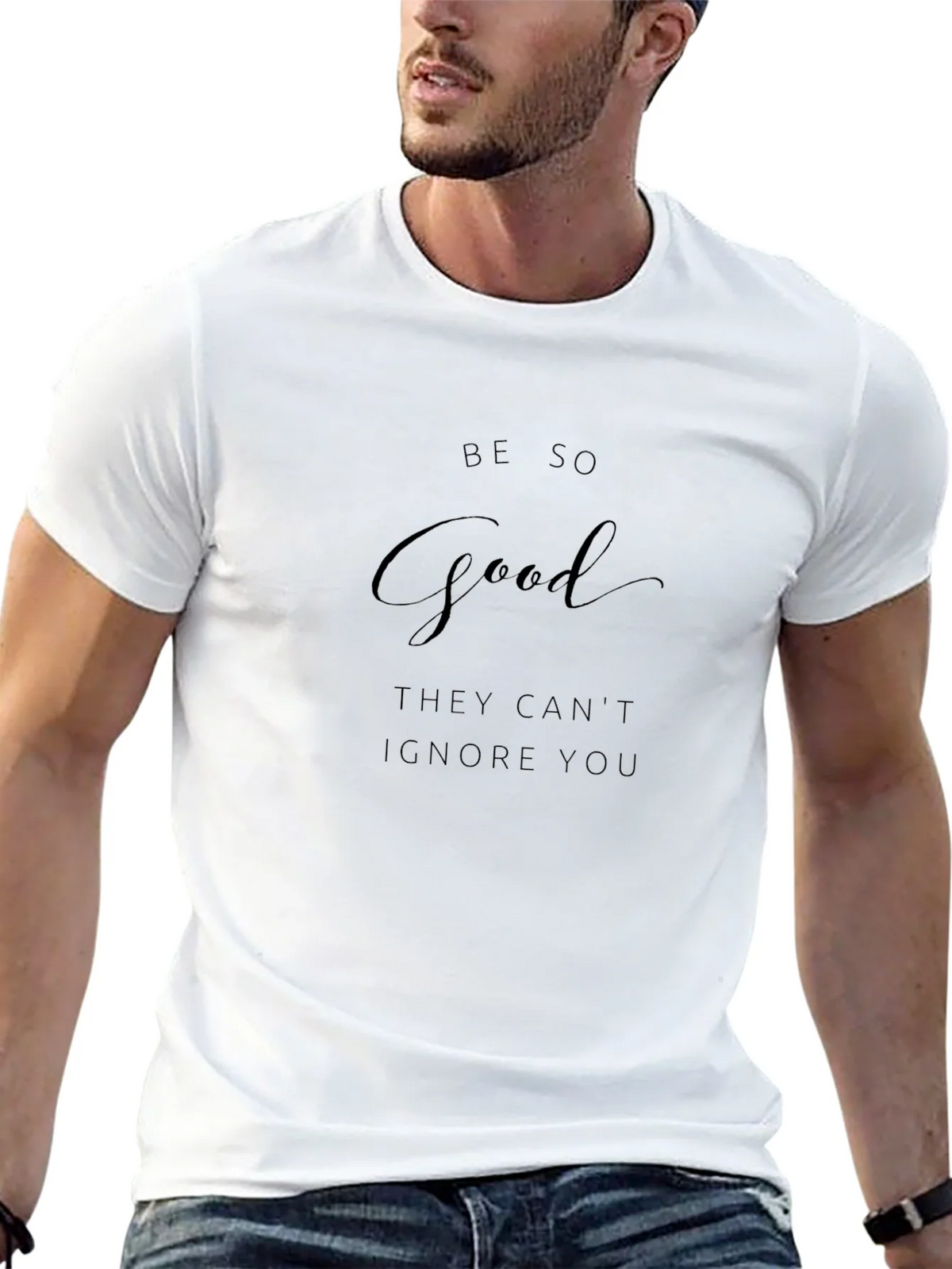 Be So Good T-Shirt - Motivational Tee product image 4