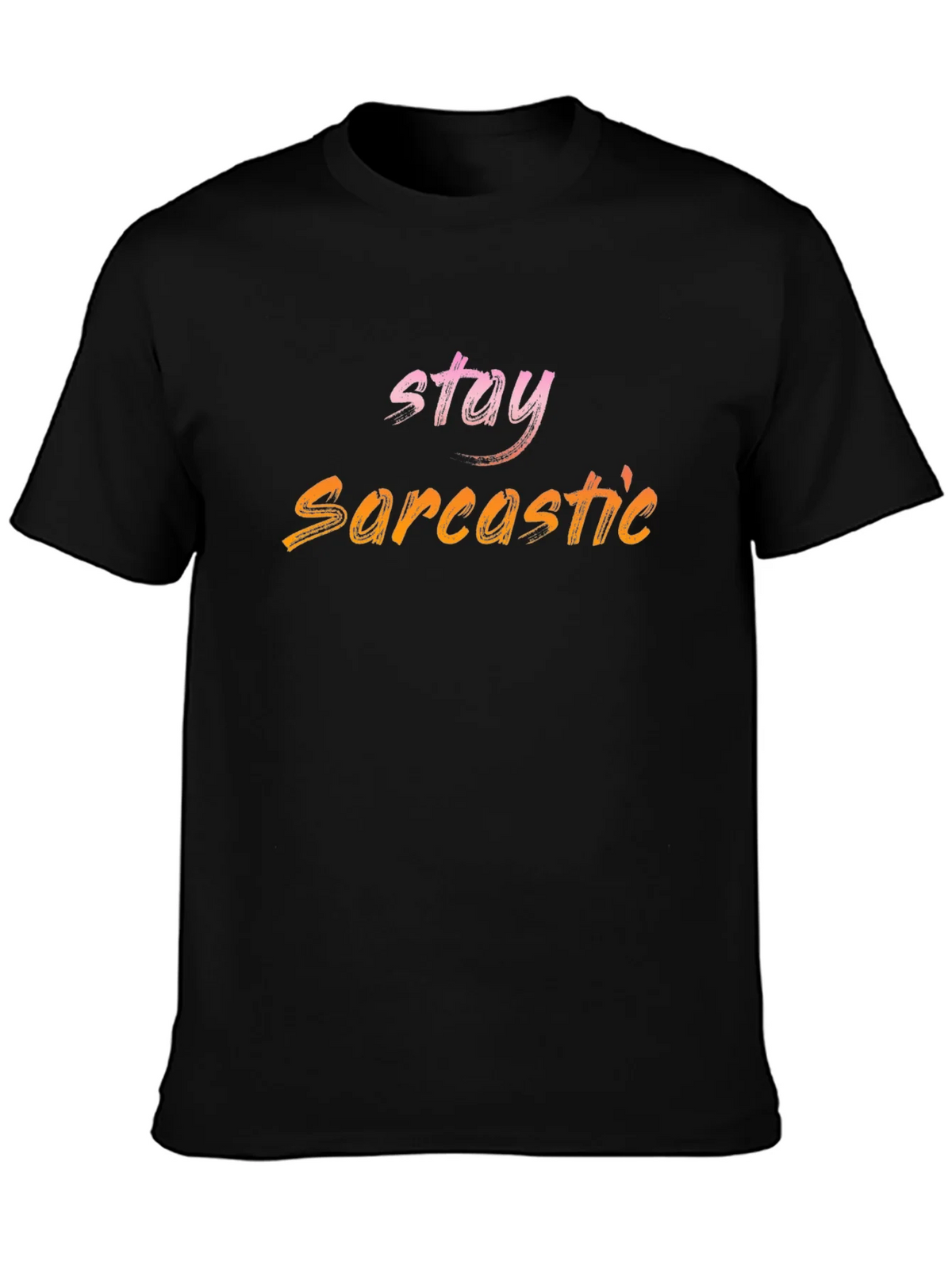 Stay Sarcastic Black T-Shirt product image 6
