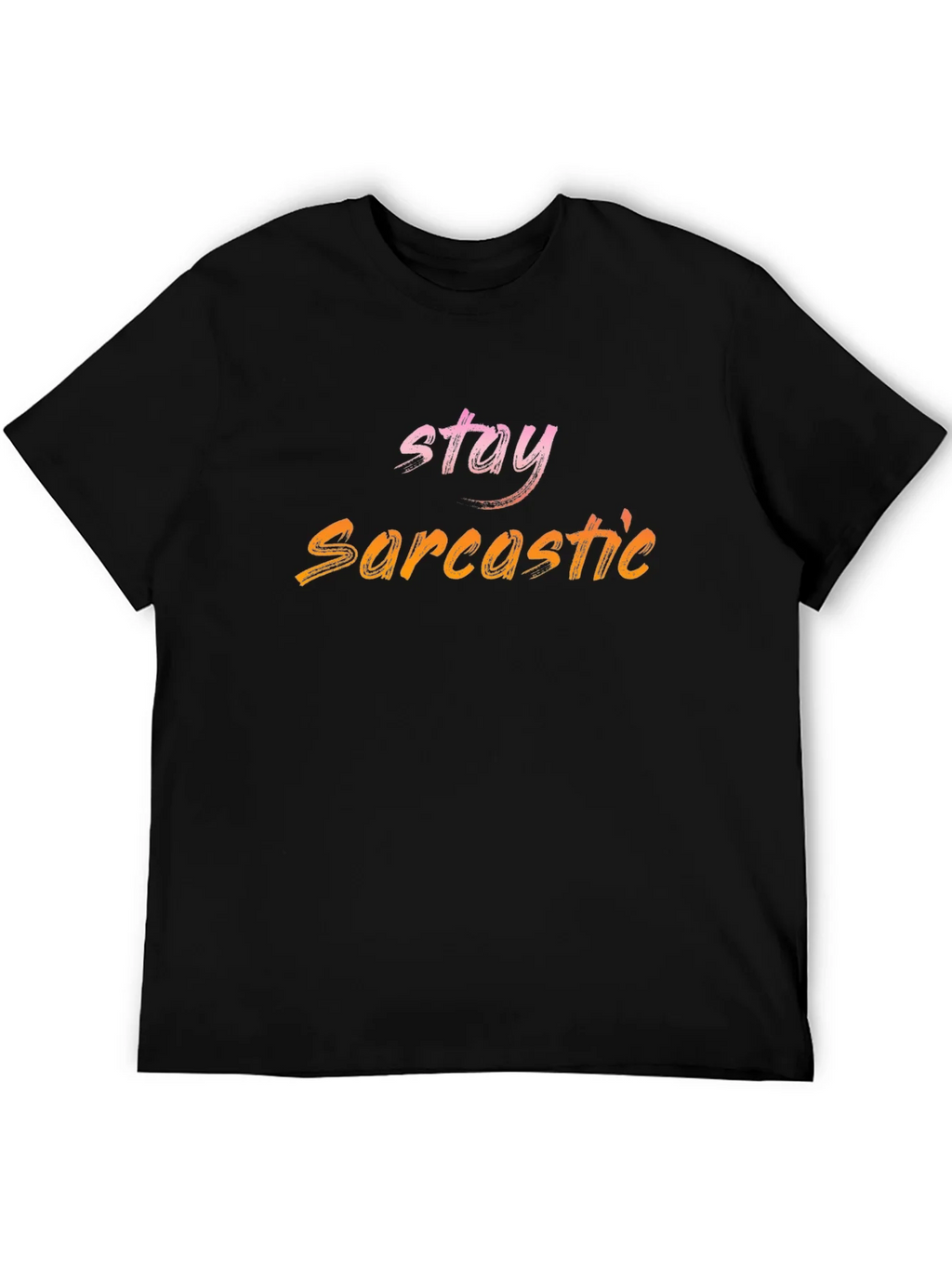 Stay Sarcastic Black T-Shirt product image 8