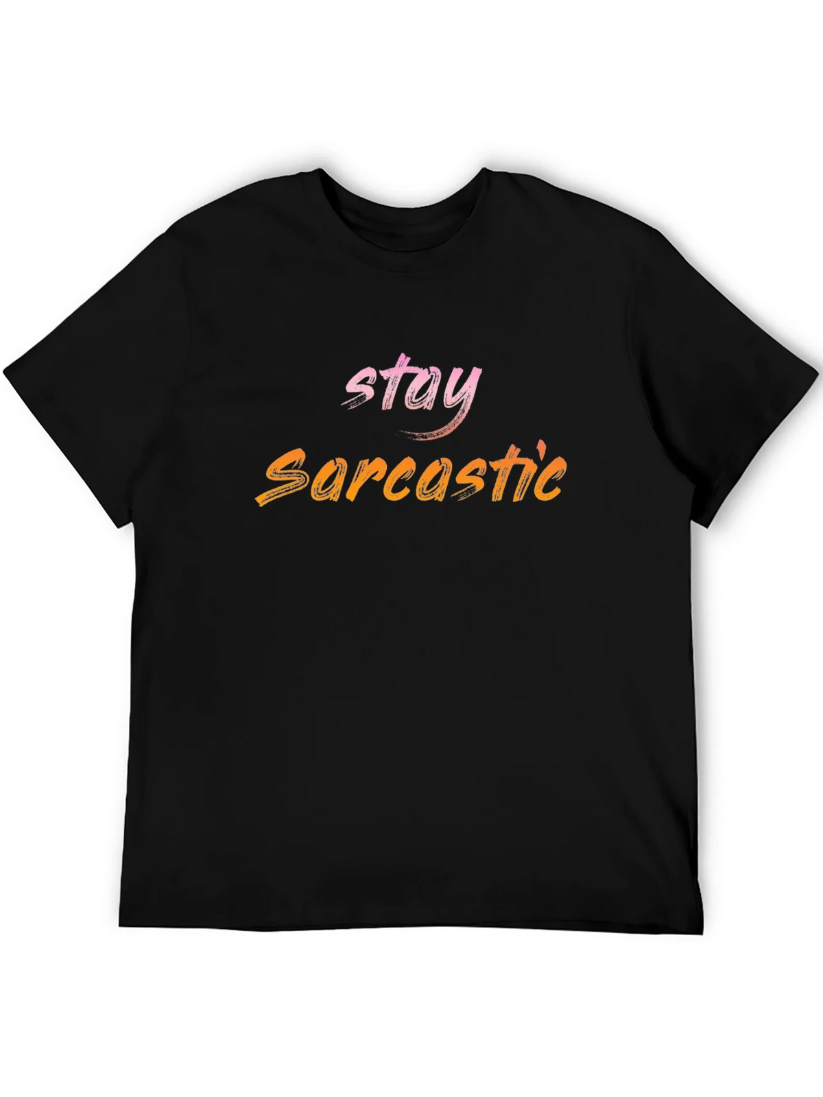 Stay Sarcastic Black T-Shirt product image 8