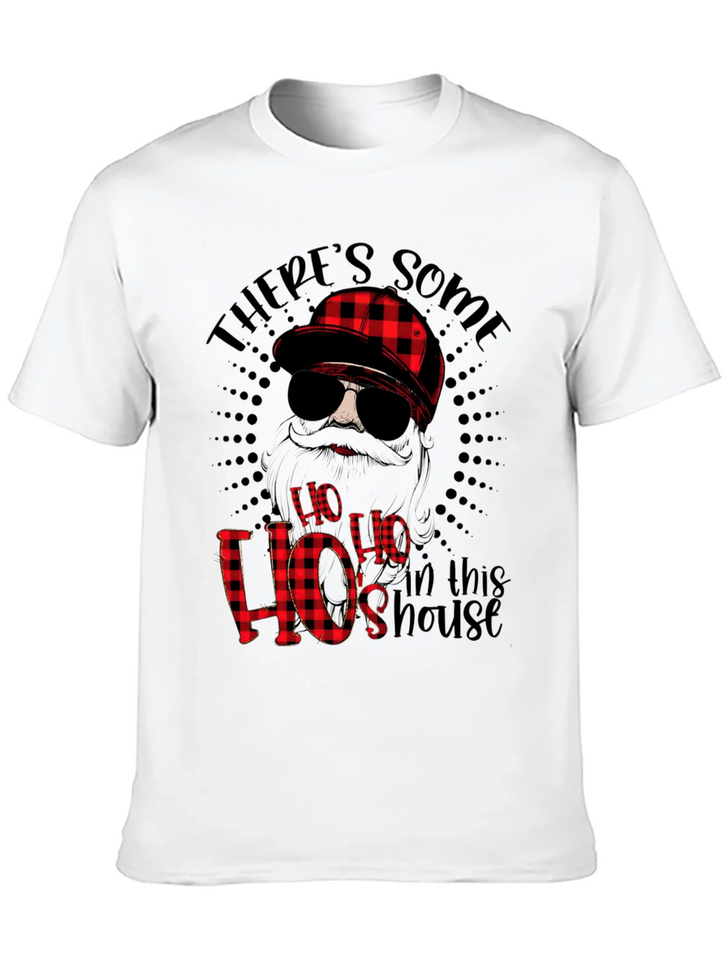 Funny Theres Some Hos in This House Graphic Tee product image 12
