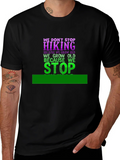 Hiking T-Shirt - We Dont Stop product image 1