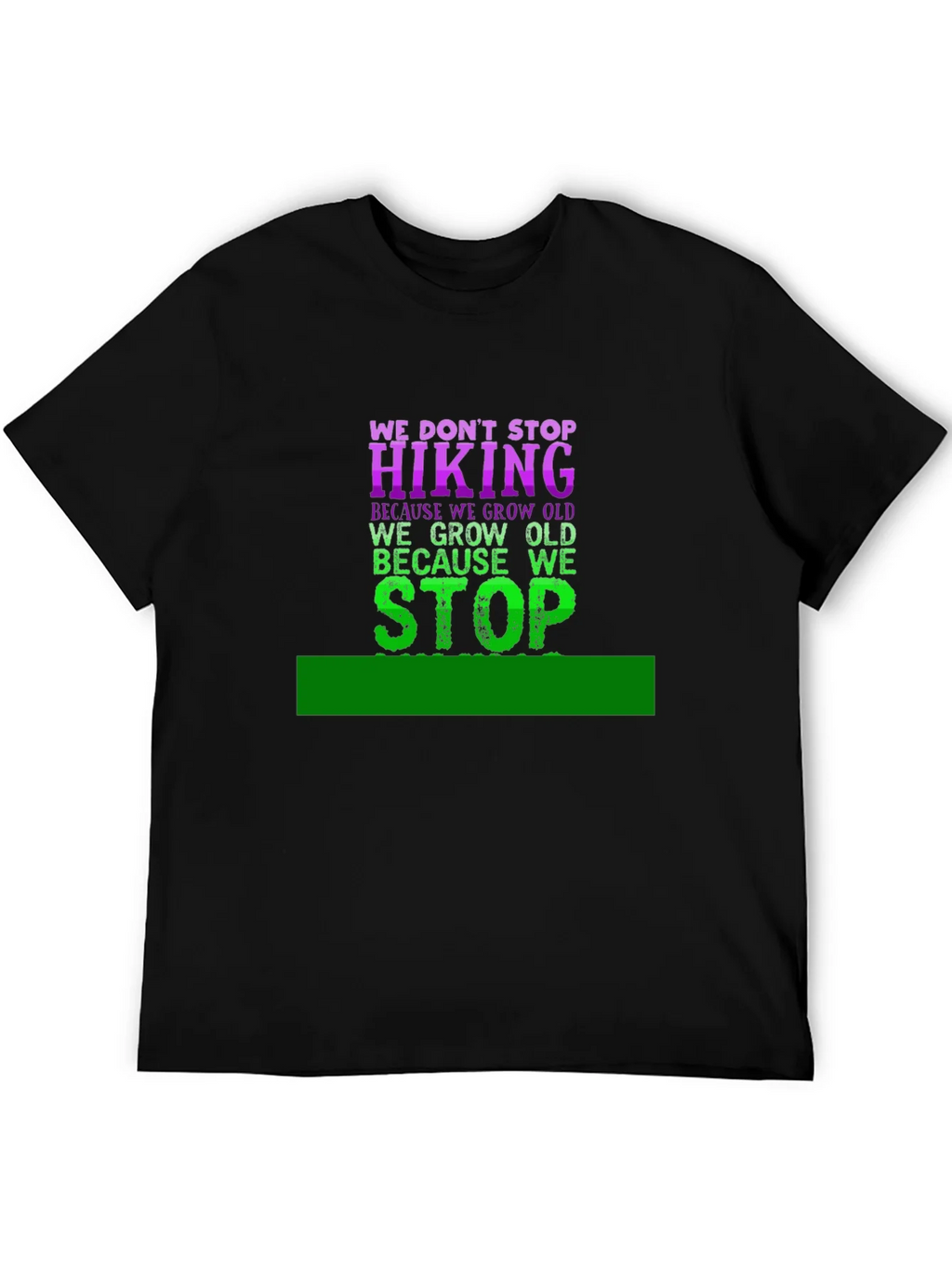Hiking T-Shirt - We Dont Stop product image 8
