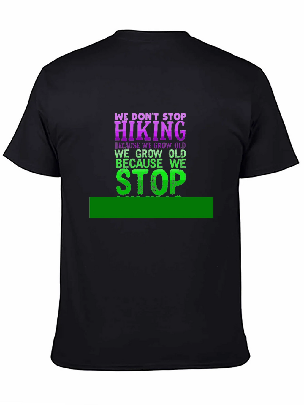 Hiking T-Shirt - We Dont Stop product image 7