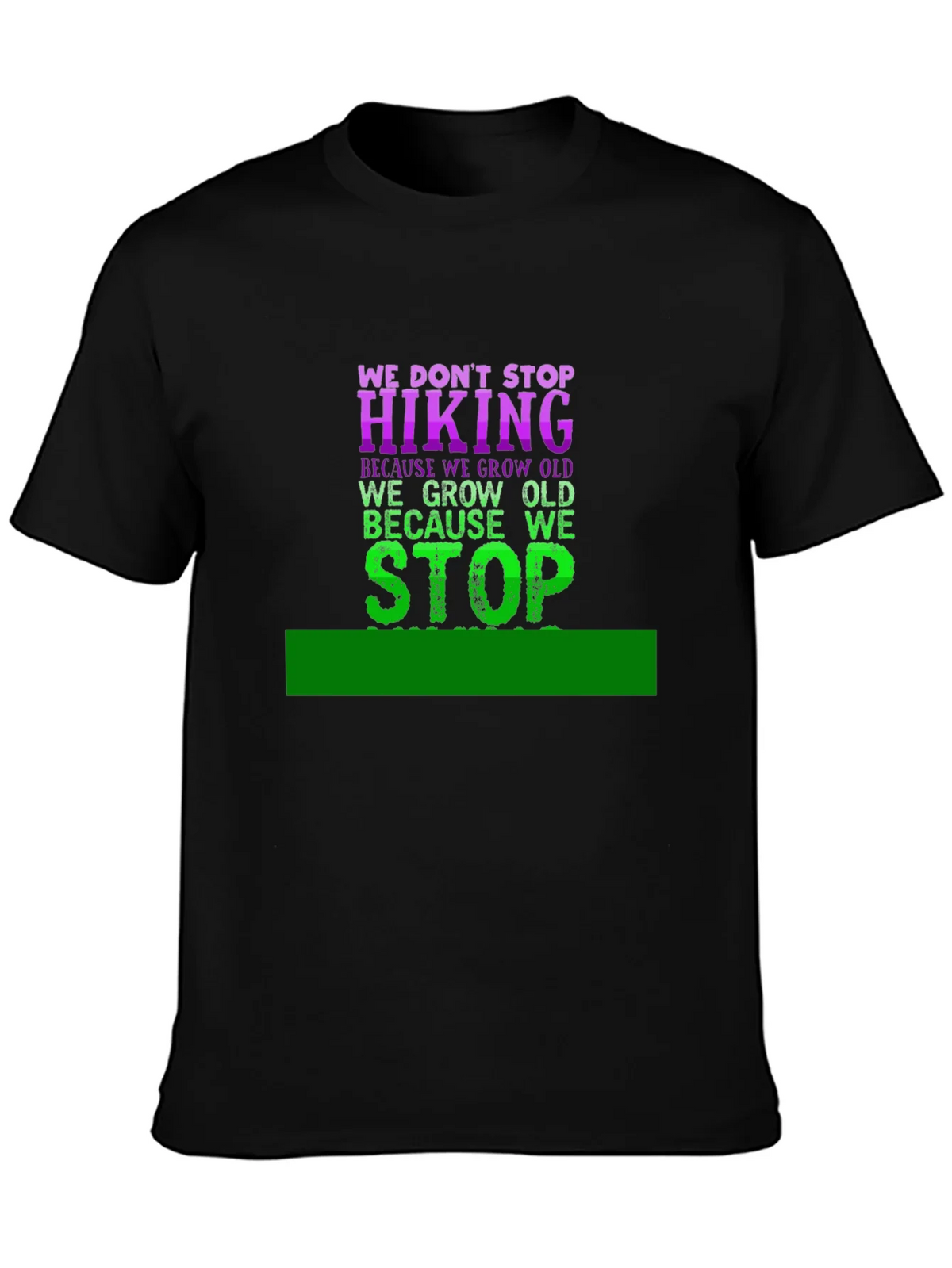 Hiking T-Shirt - We Dont Stop product image 6