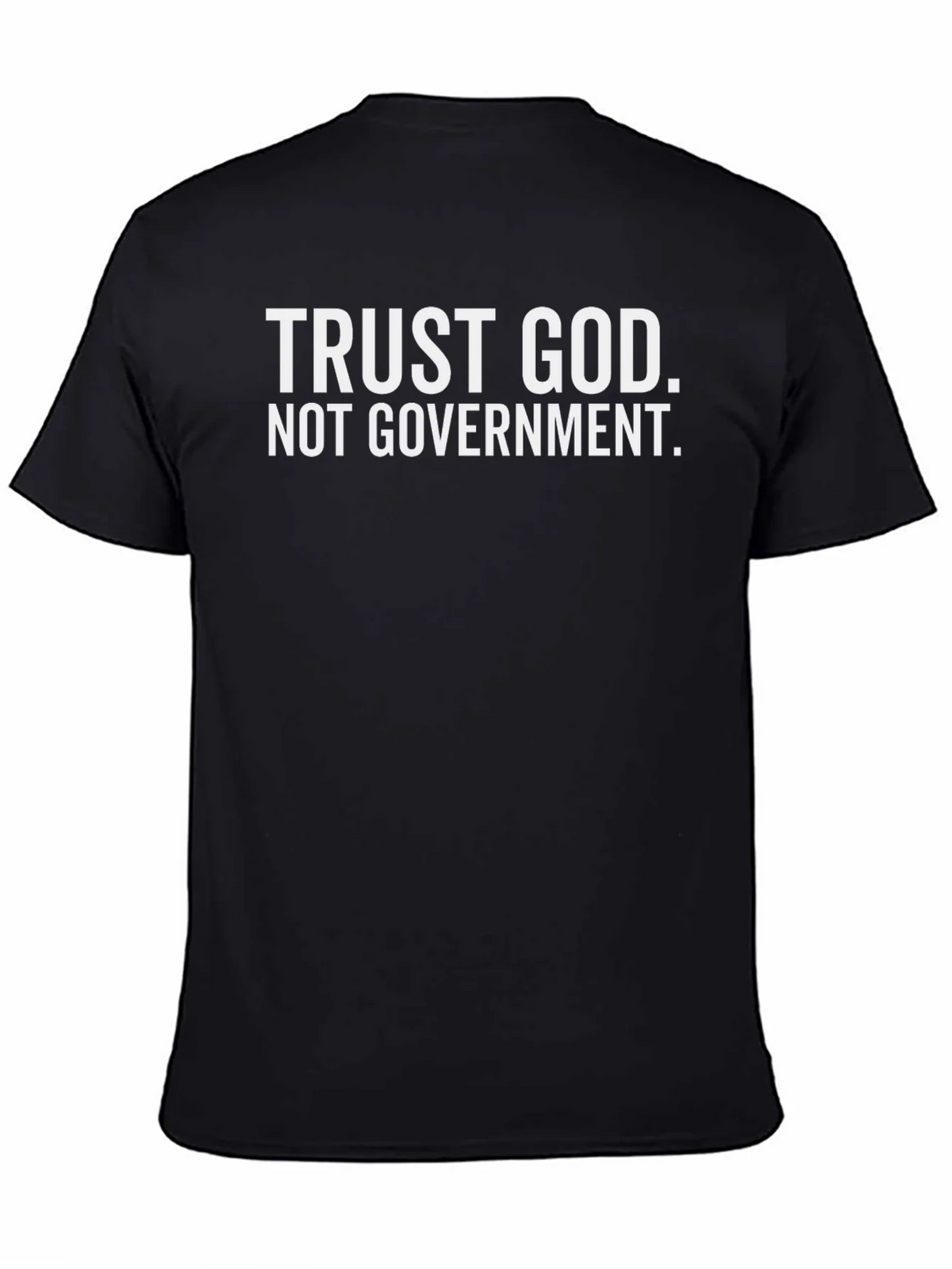 Trust God Not Government T-Shirt product image 7