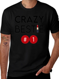 Crazy Bestie #1 Lipstick T-Shirt product image 1