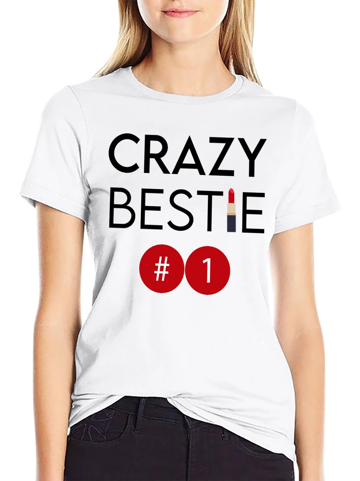 Crazy Bestie #1 Lipstick T-Shirt product image 11