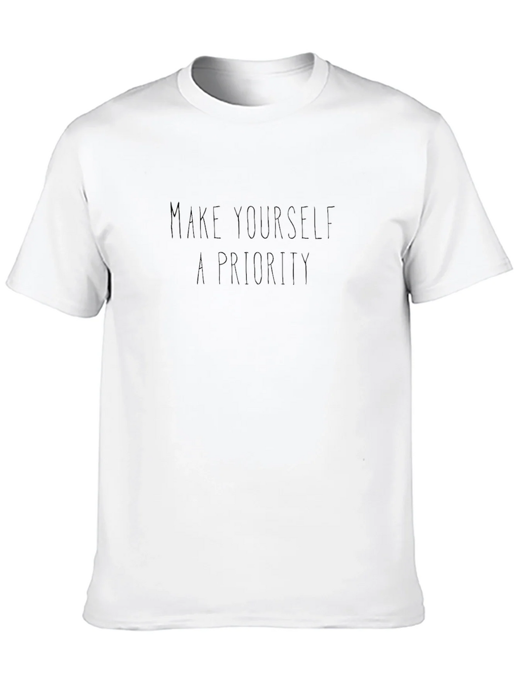 Make Yourself A Priority Black T-Shirt product image 12