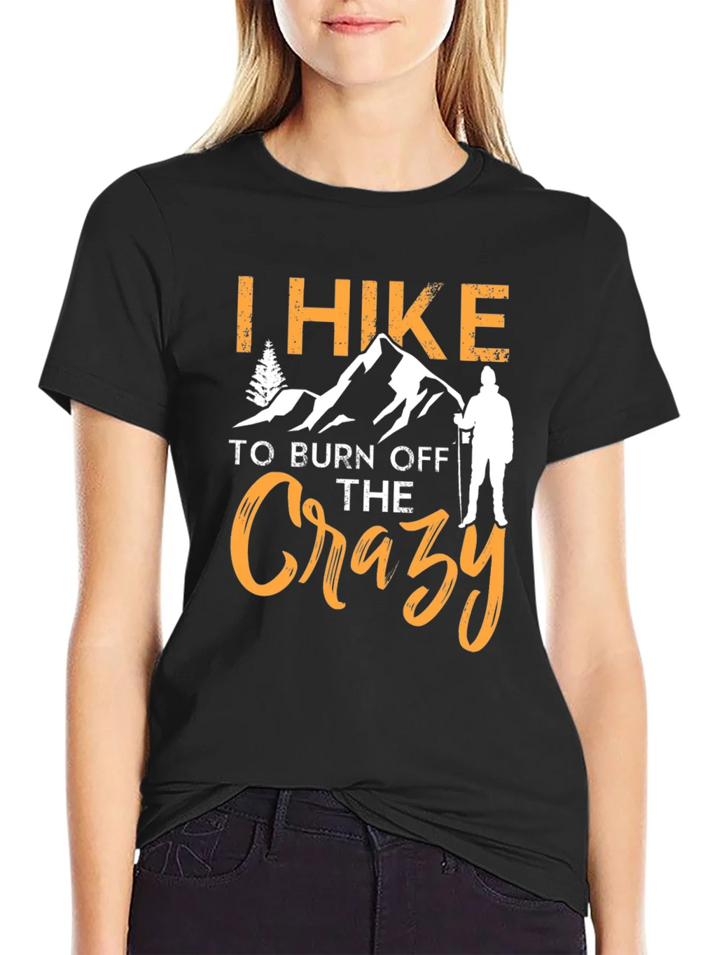 I Hike to Burn Off The Crazy Graphic T-Shirt product image 5