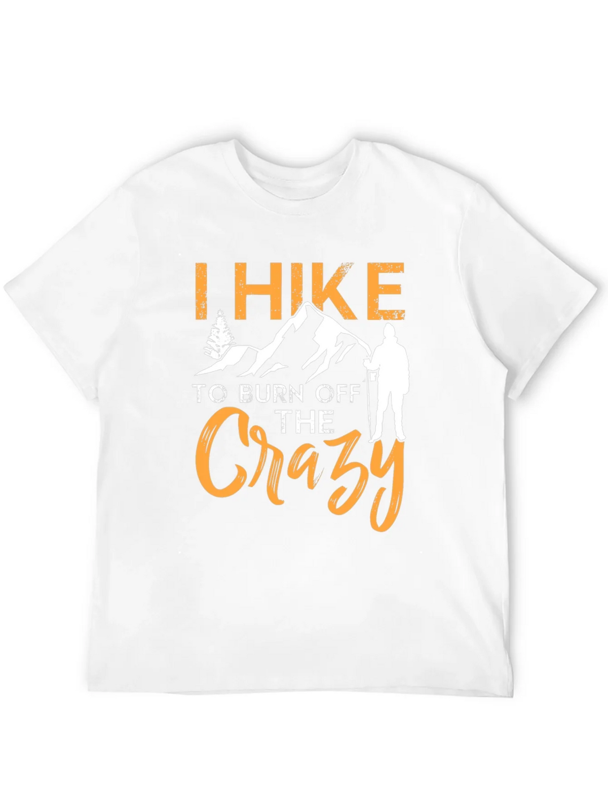 I Hike to Burn Off The Crazy Graphic T-Shirt product image 3