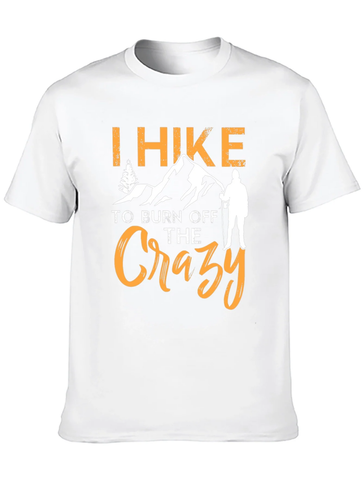 I Hike to Burn Off The Crazy Graphic T-Shirt product image 12