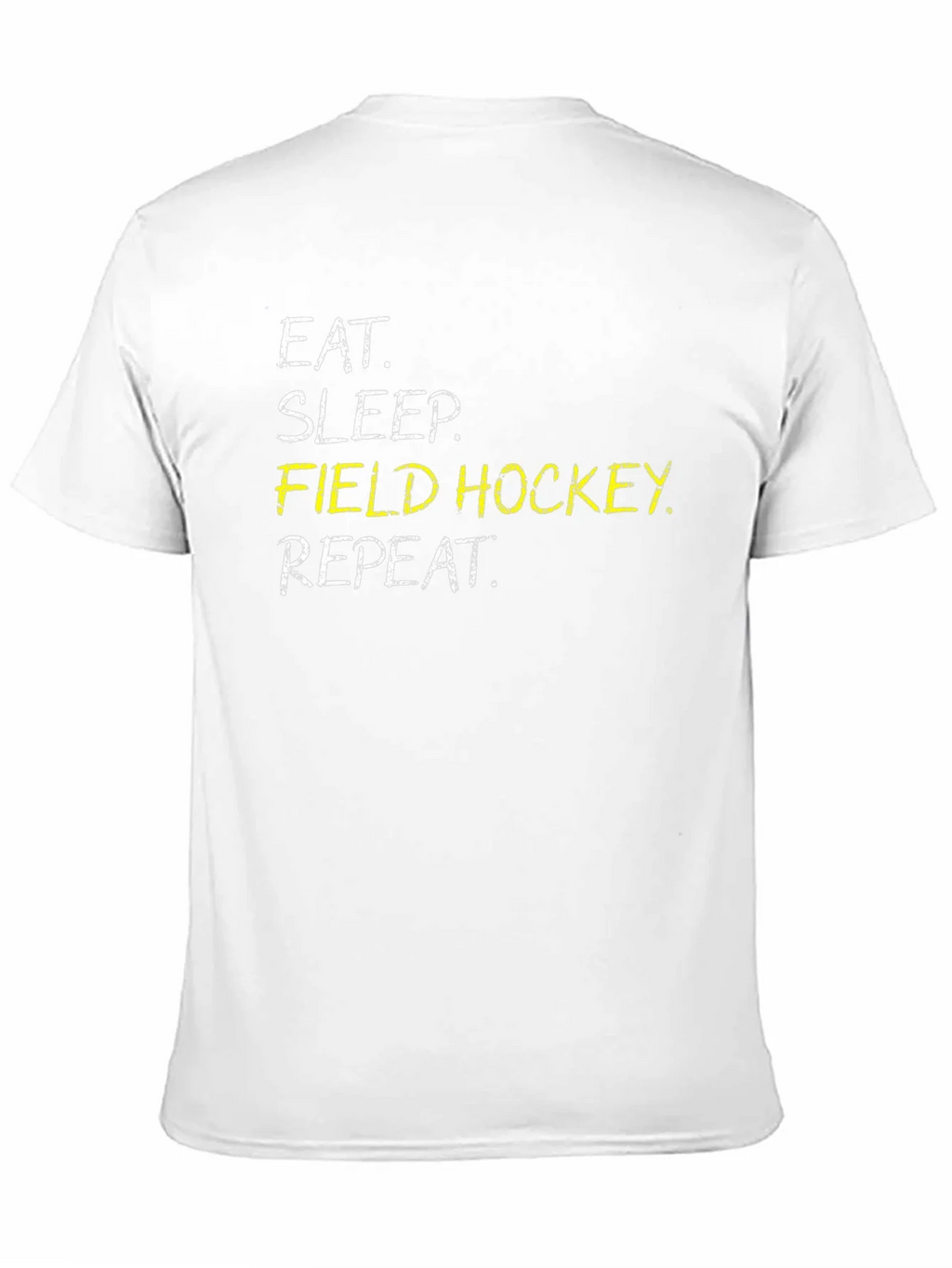 Eat Sleep Field Hockey Repeat Black T-Shirt product image 2