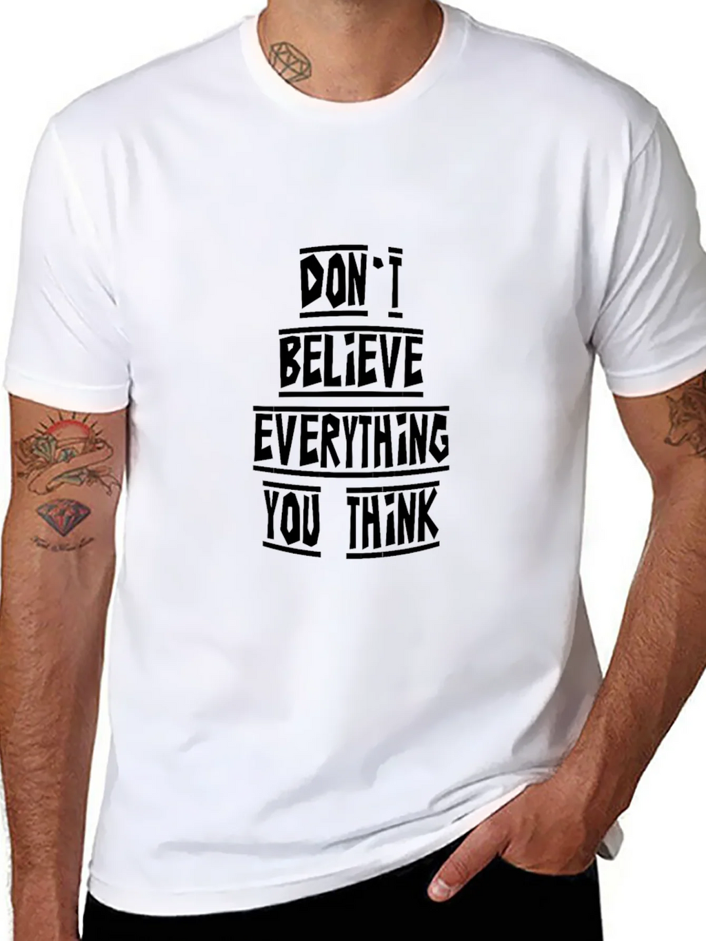 Black T-Shirt - Dont Believe Everything You Think product image 10