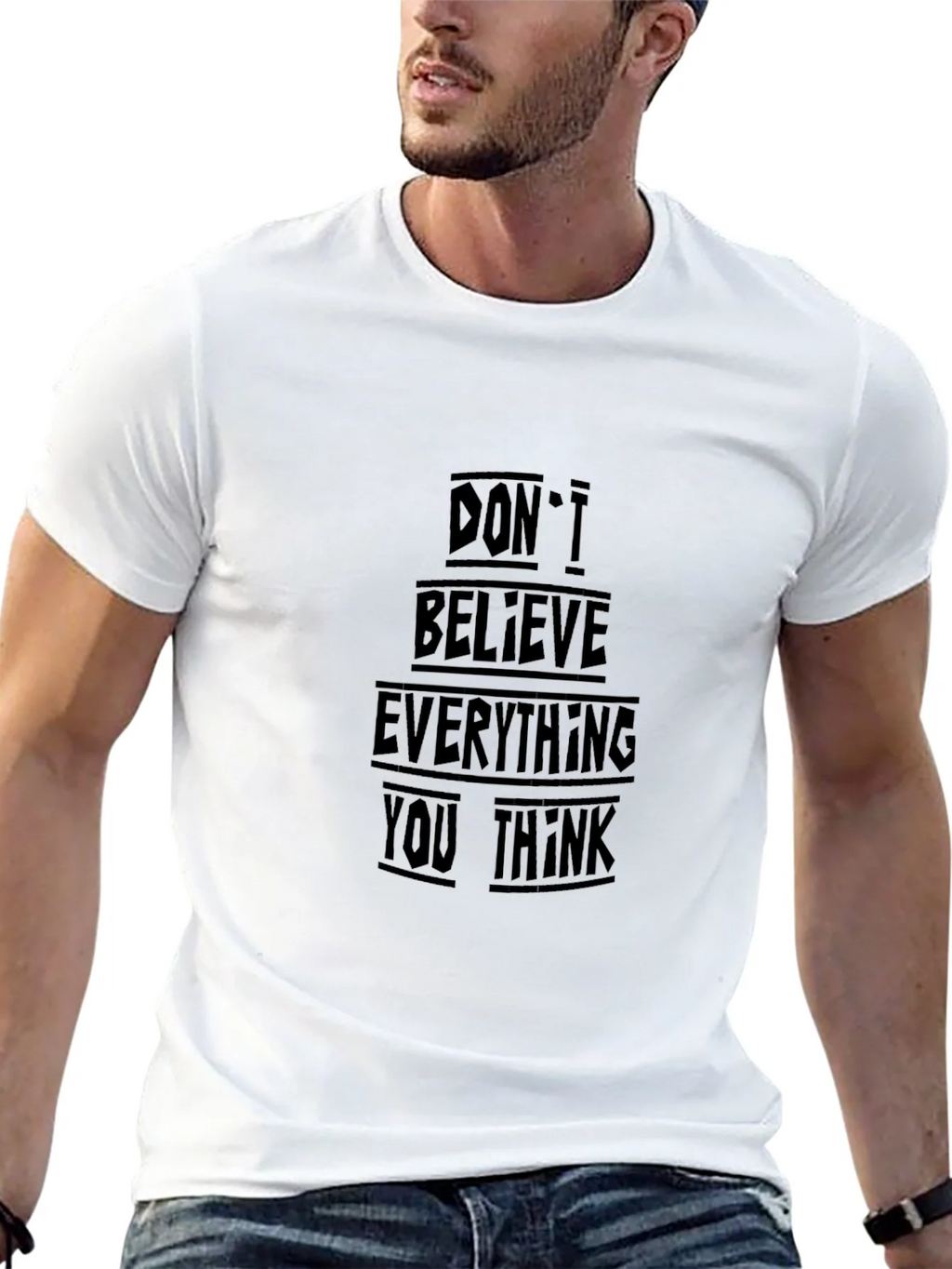 Black T-Shirt - Dont Believe Everything You Think product image 4