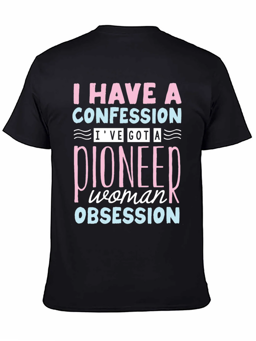 Pioneer Woman Obsession T-Shirt product image 7