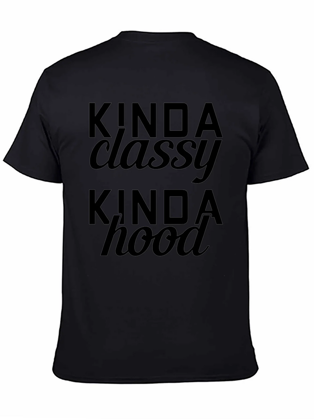 Kinda Classy Hood Black Graphic Tee product image 7