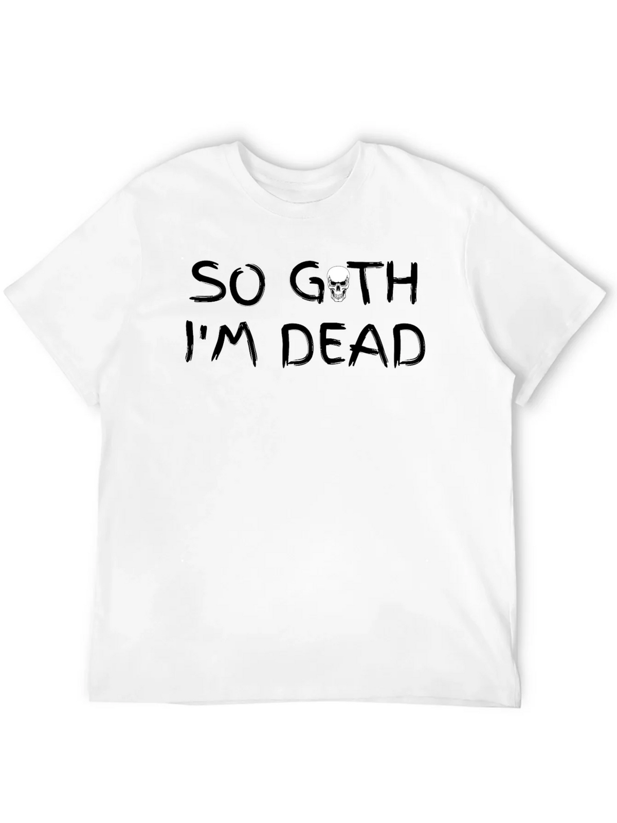 So Goth Im Dead T-Shirt product image 3