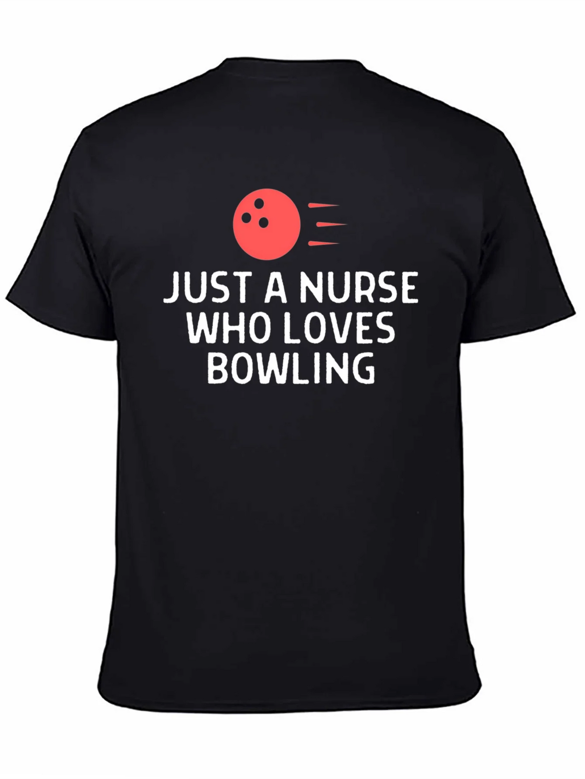 Nurse Bowling Lover T-Shirt - Novelty Gift product image 7