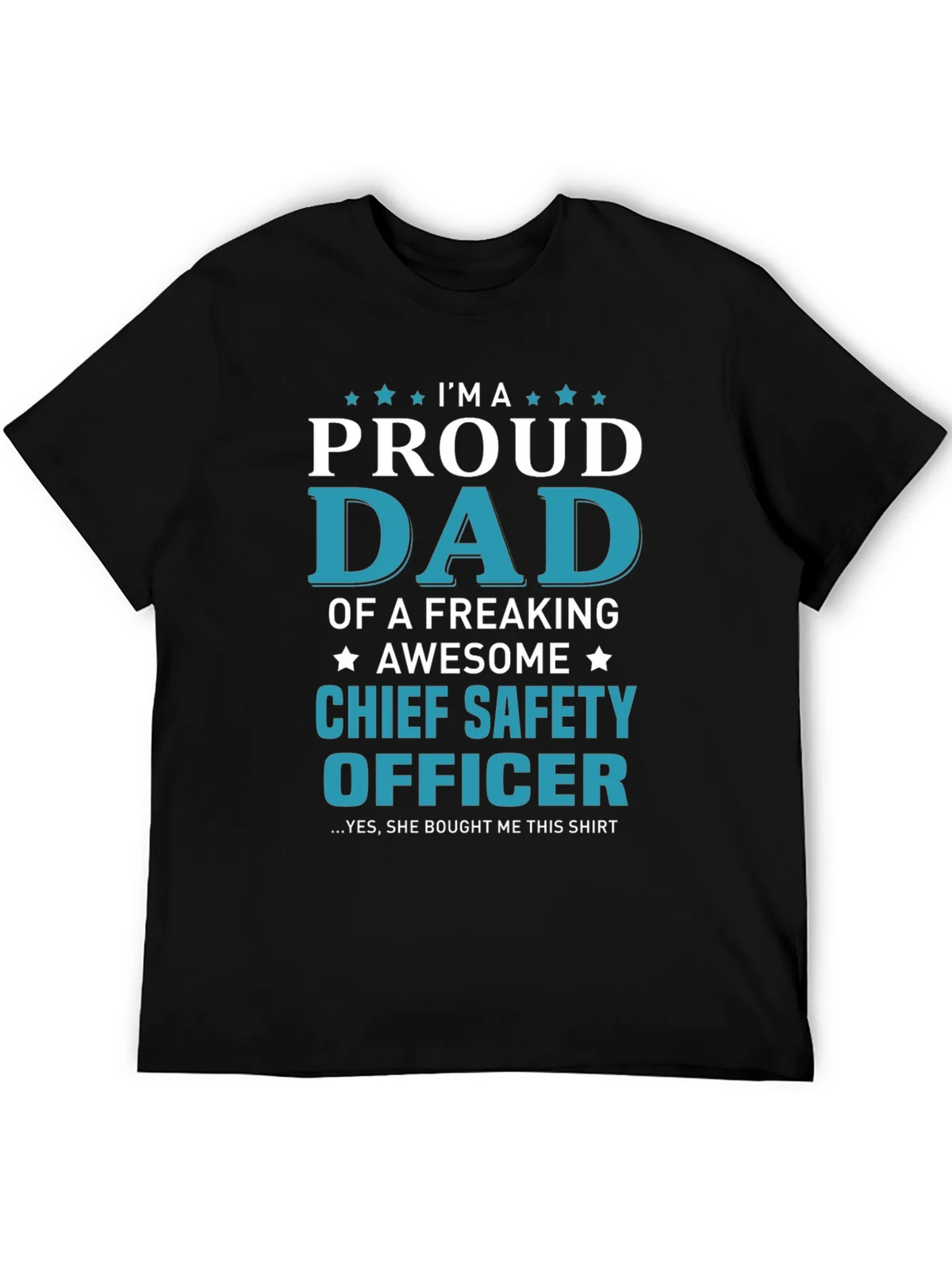 Proud Dad Chief Safety Officer T-Shirt product image 8