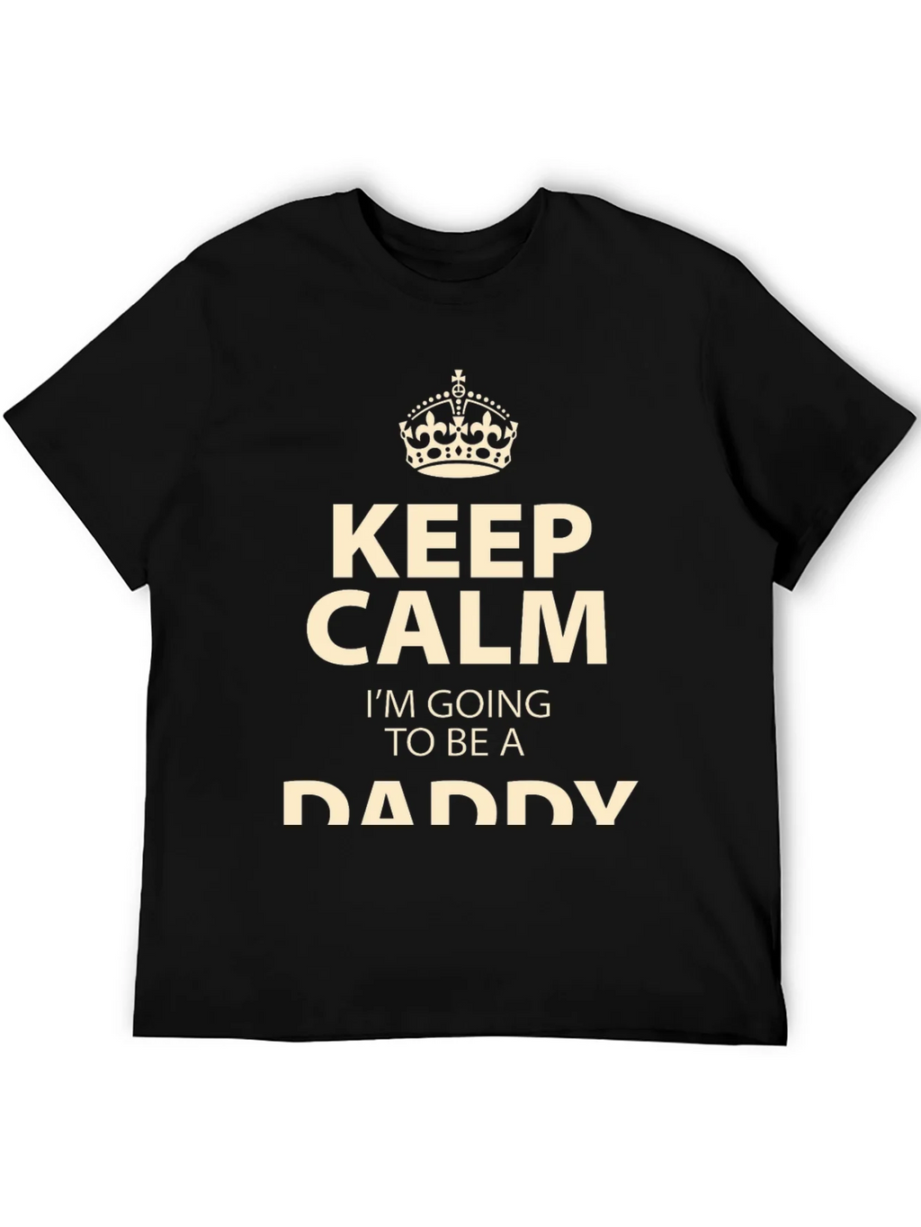 Keep Calm Im Going to be a Daddy T-Shirt product image 8