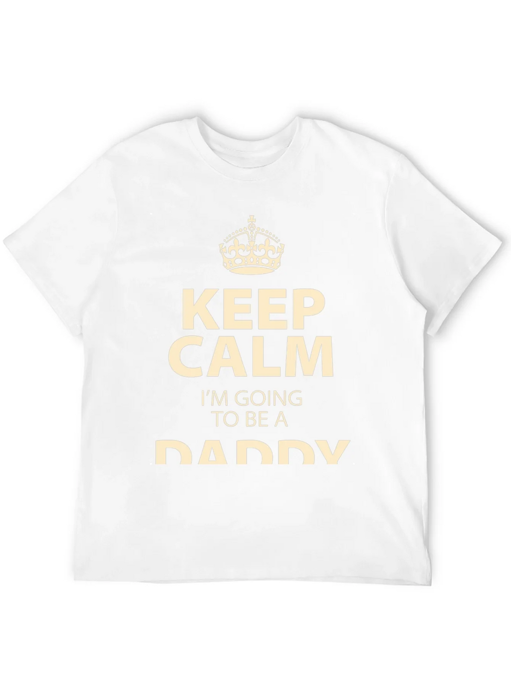 Keep Calm Im Going to be a Daddy T-Shirt product image 3