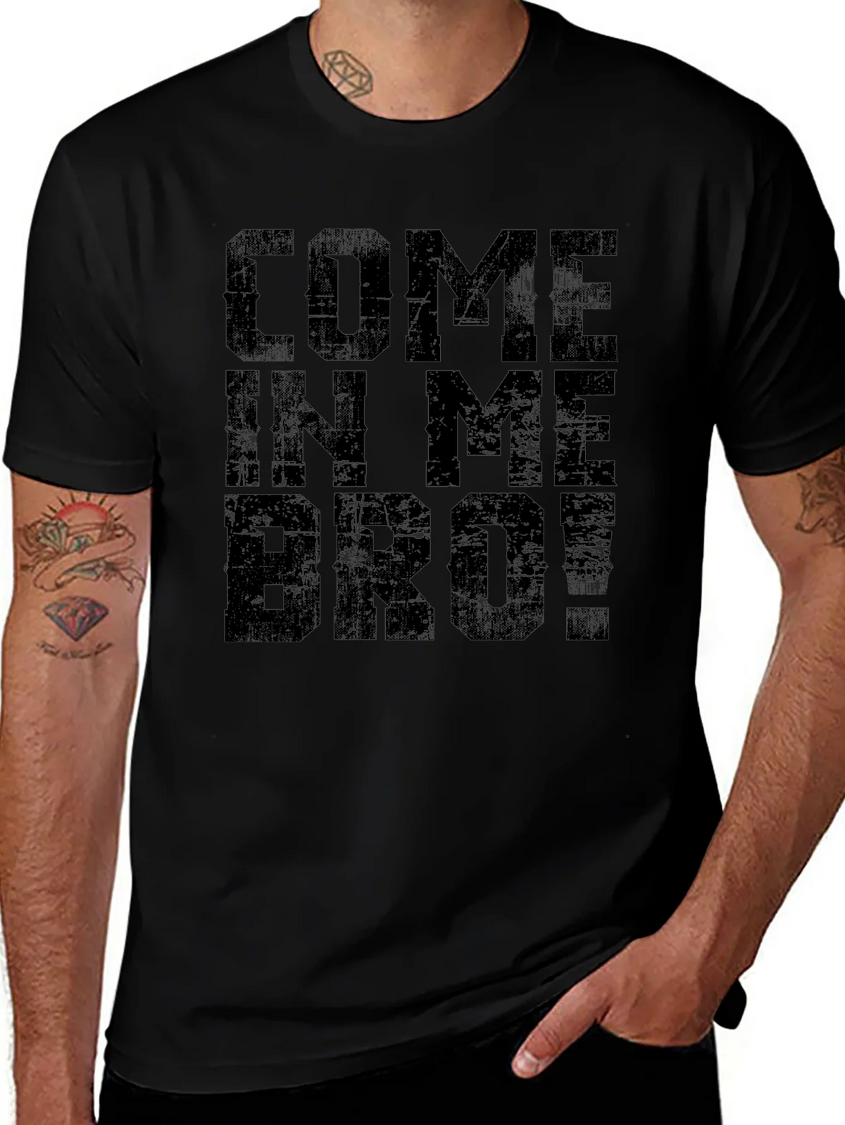 Come In Me Bro! Black T-Shirt Graphic Tee product image 1