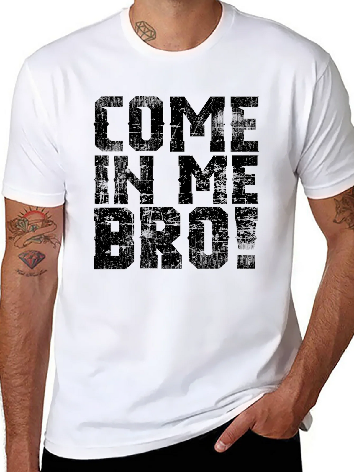Come In Me Bro! Black T-Shirt Graphic Tee product image 10