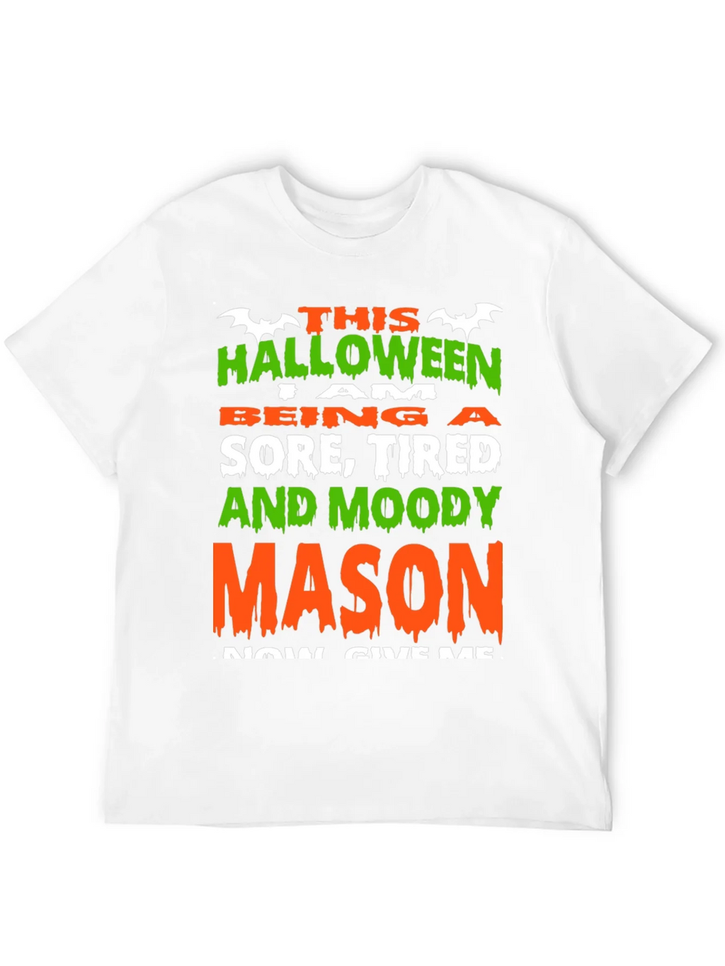 Halloween Sore Tired Moody Mason T-Shirt product image 3