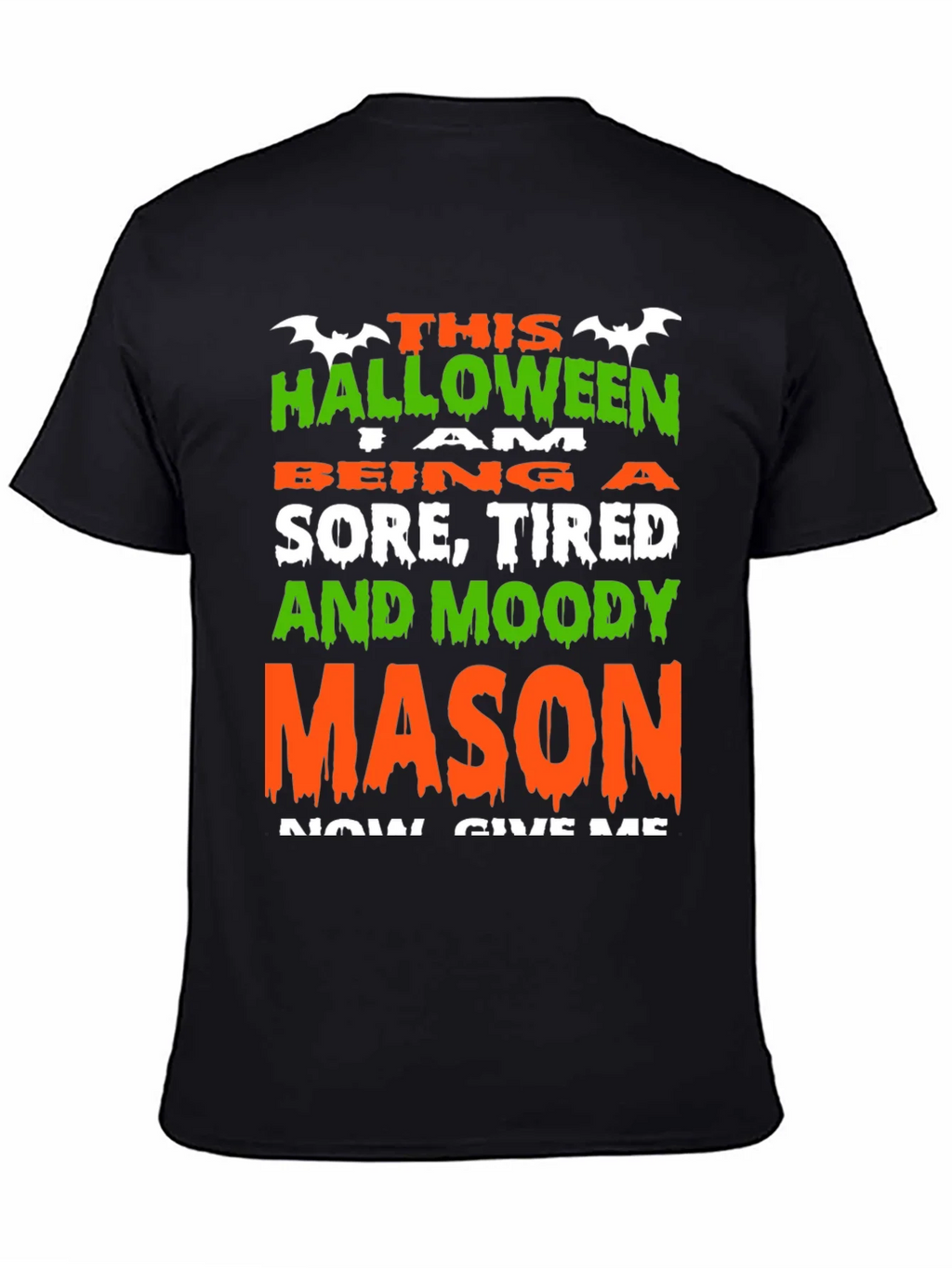 Halloween Sore Tired Moody Mason T-Shirt product image 7