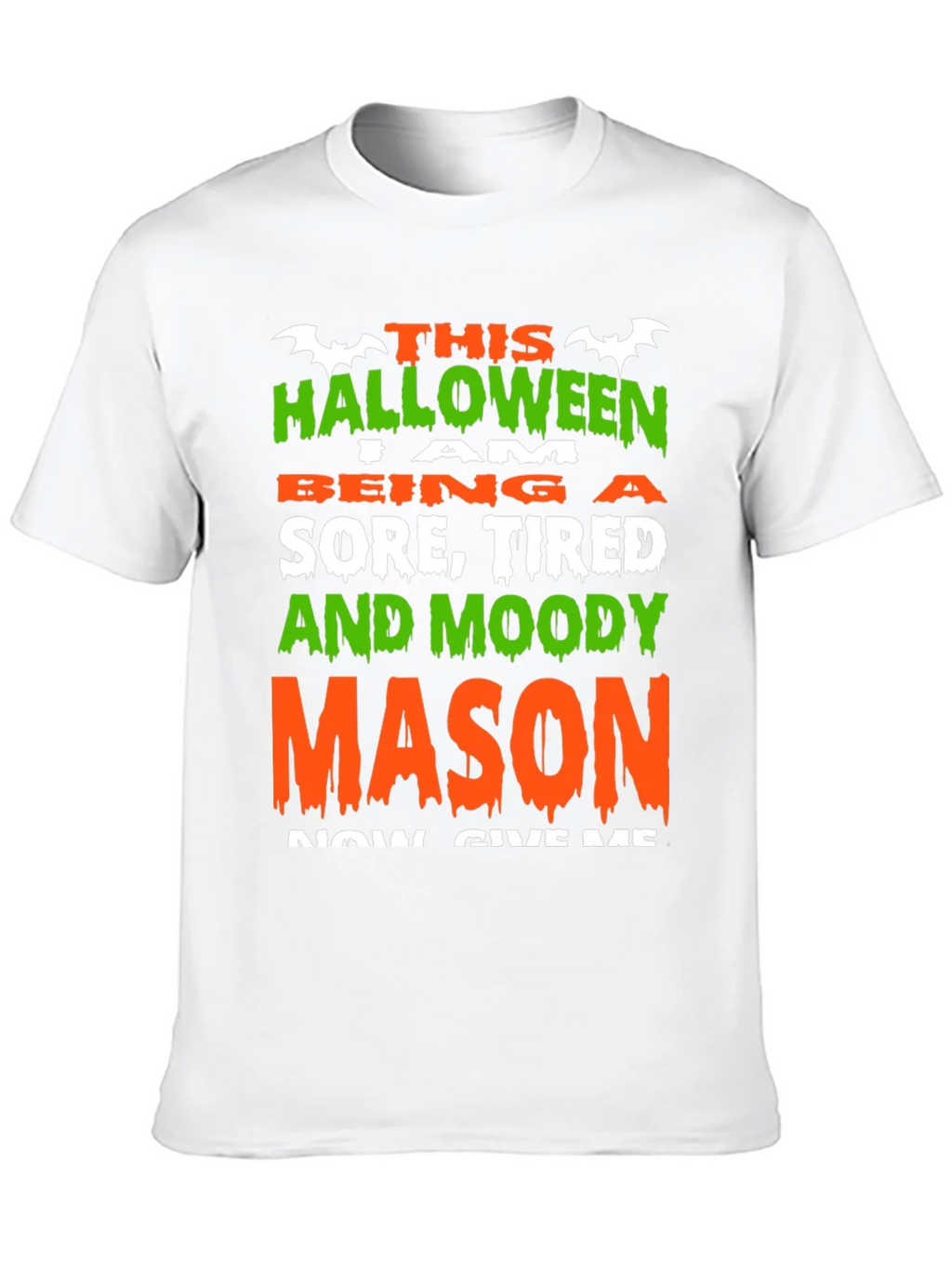 Halloween Sore Tired Moody Mason T-Shirt product image 12