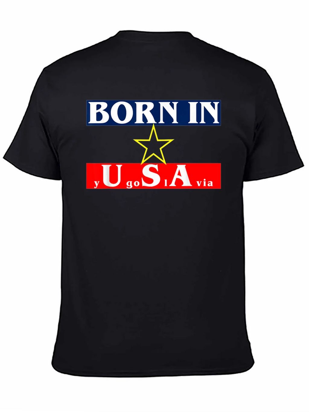 Born In Yugoslavia Made In USA Graphic Tee product image 7