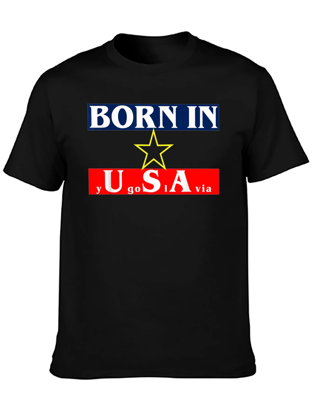Born In Yugoslavia Made In USA Graphic Tee product image 6