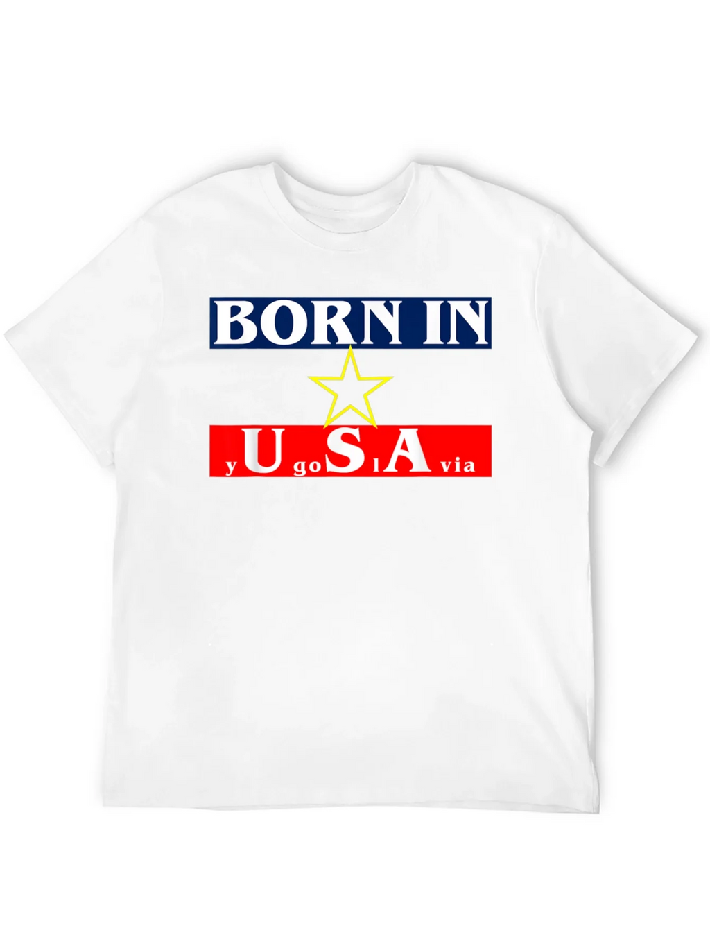 Born In Yugoslavia Made In USA Graphic Tee product image 3