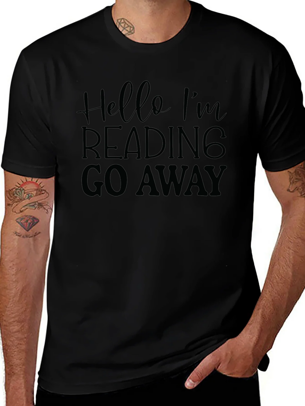 Hello Im Reading Go Away Black T-Shirt product image 1