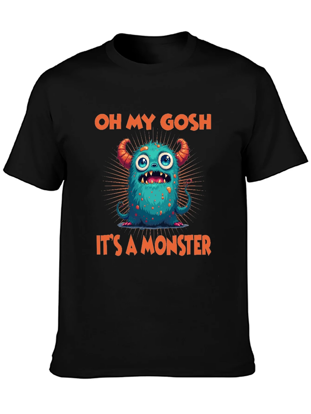 Oh My Gosh Its A Monster Graphic Tee product image 6