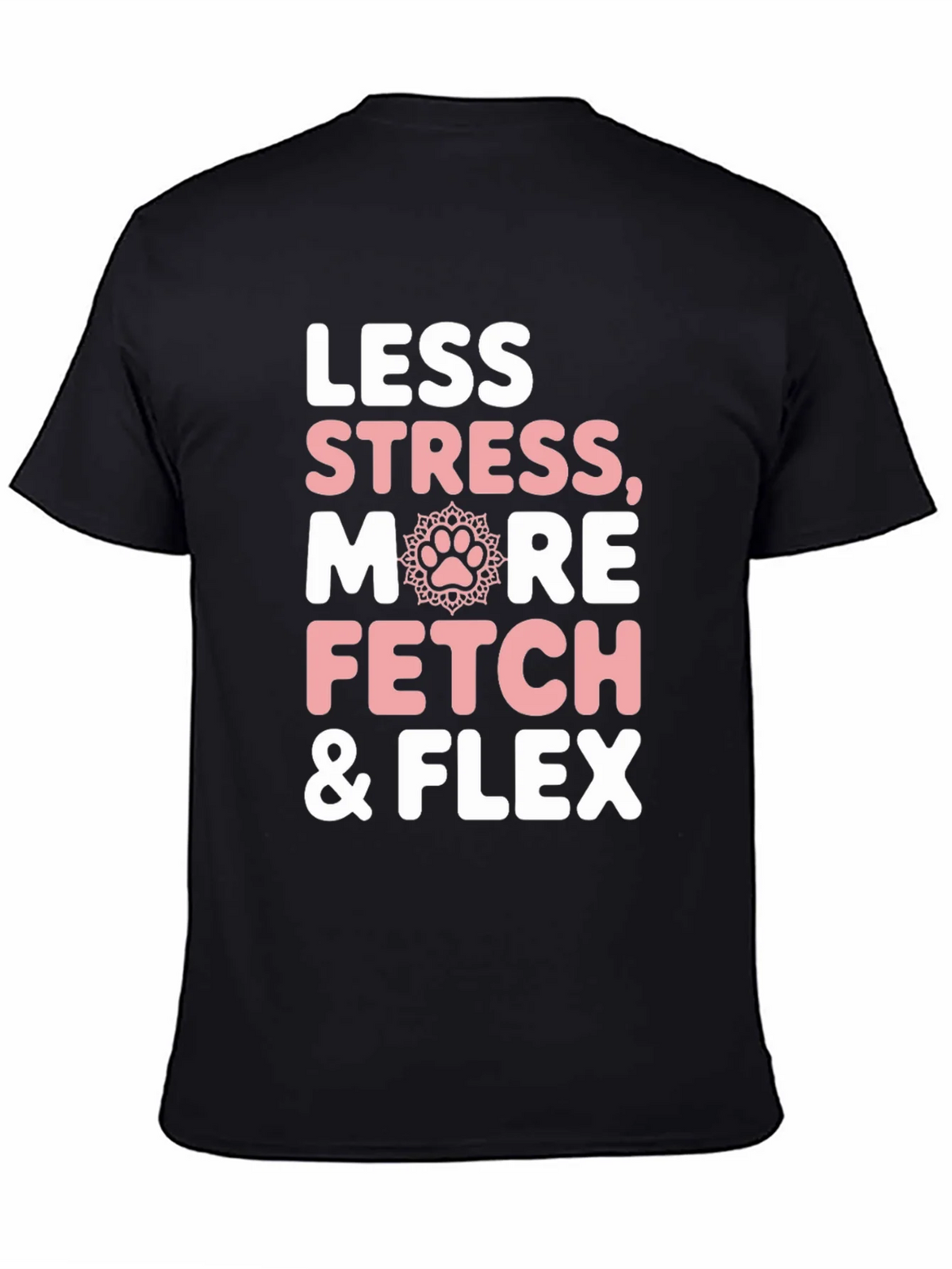 Less Stress More Fetch & Flex Graphic Tee product image 7