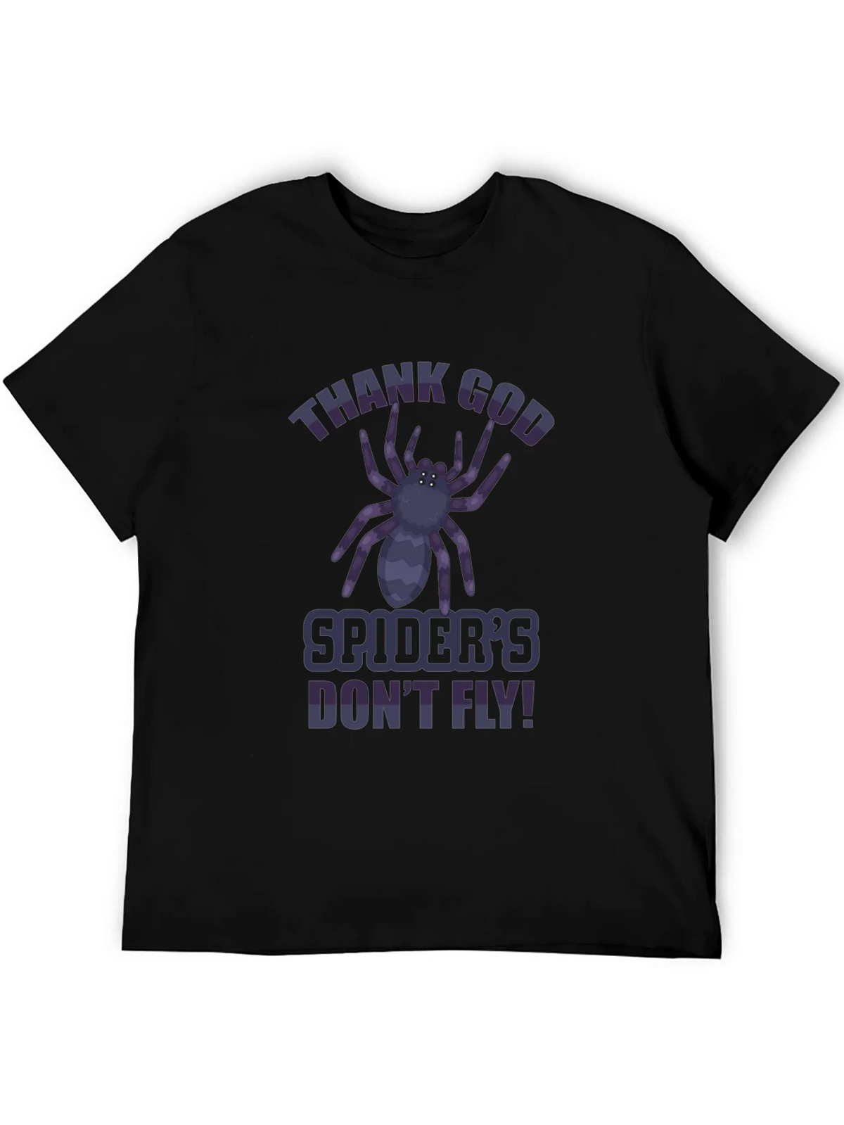 Thank God Spiders Dont Fly T-Shirt product image 8