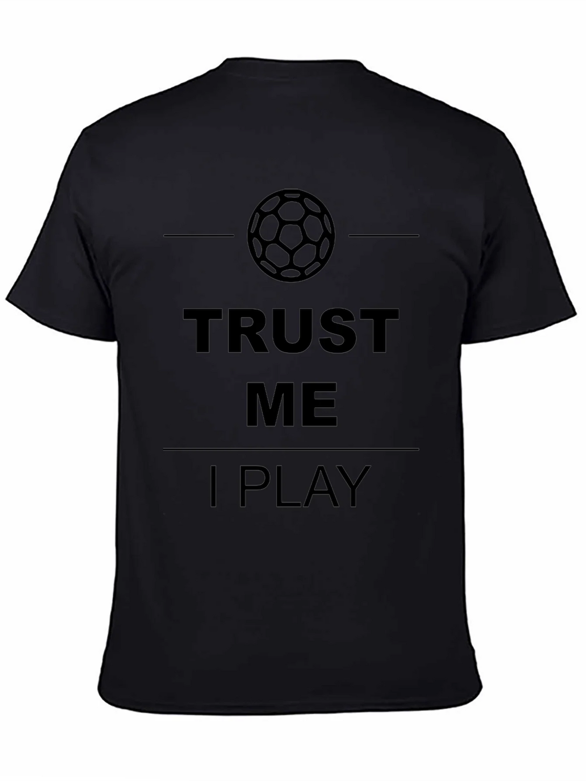 Trust Me I Play Soccer Graphic T-Shirt - Mens Black Tee product image 7